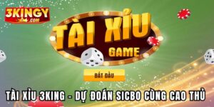 Tài Xỉu 3King